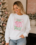 Don't Get Your Tinsel in a Tangle Sweatshirt