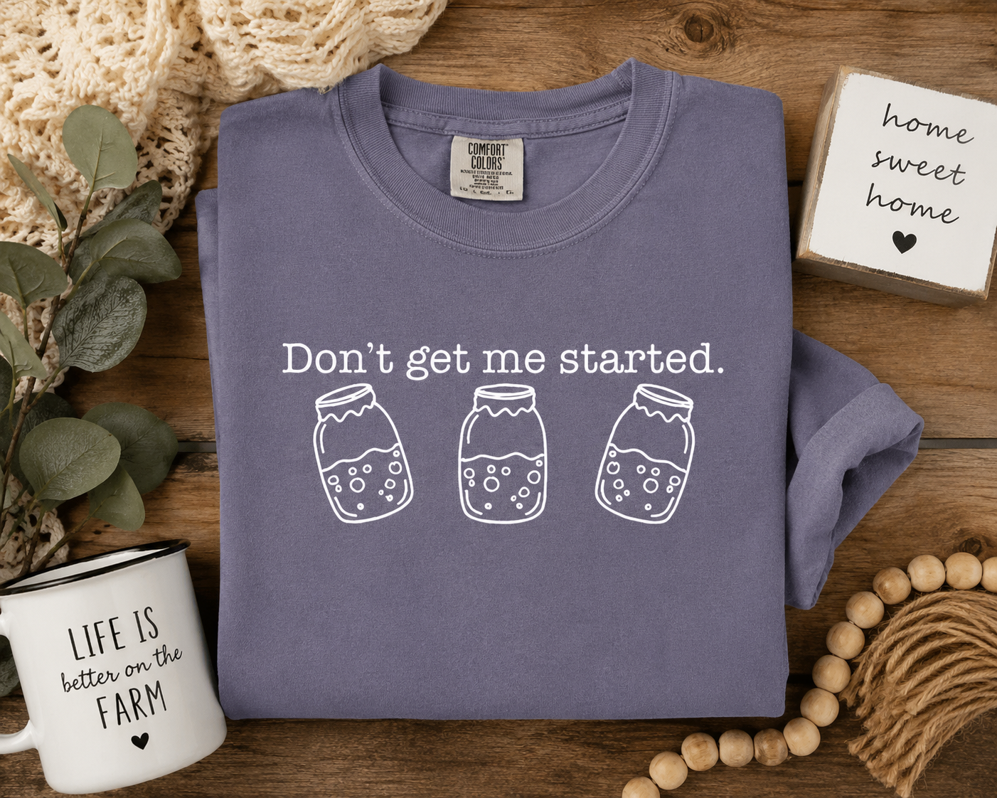 Don't get me started