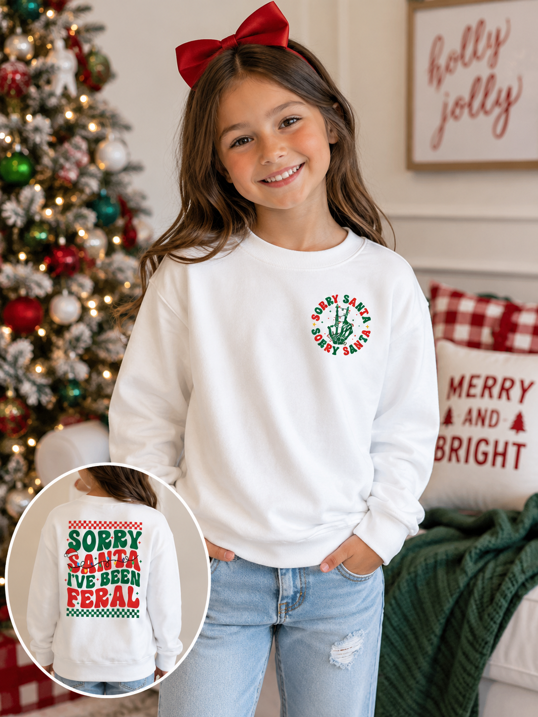 Sorry Santa, I've Been Feral- Toddler/ Youth