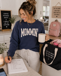 Mommin Sweatshirt