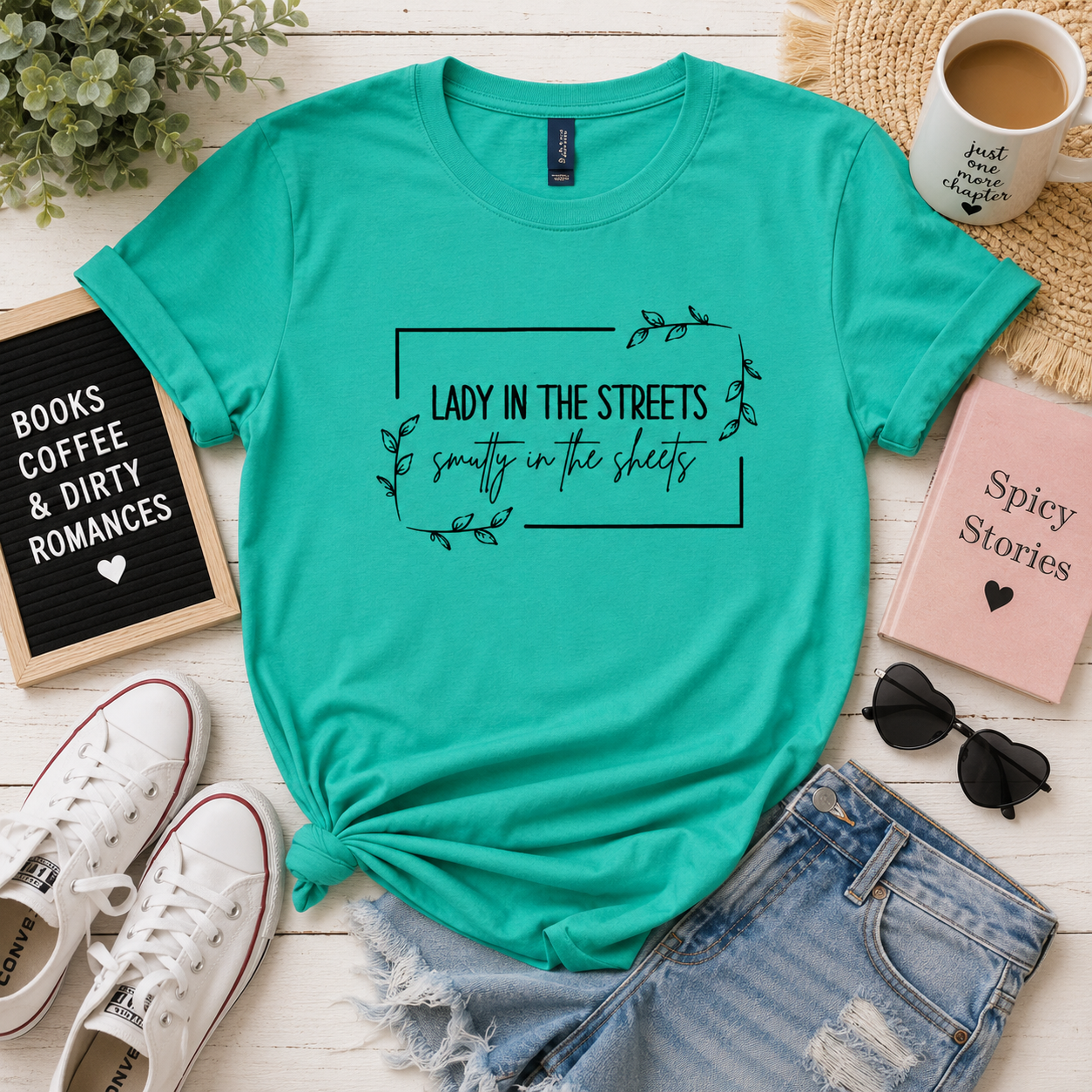 Lady in the Streets, Smutty in the Sheets