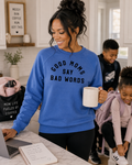Good Moms Say Bad Words