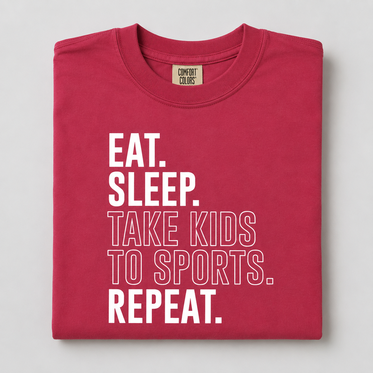 Eat. Sleep. Take Kids to Sports. Repeat. T-Shirt