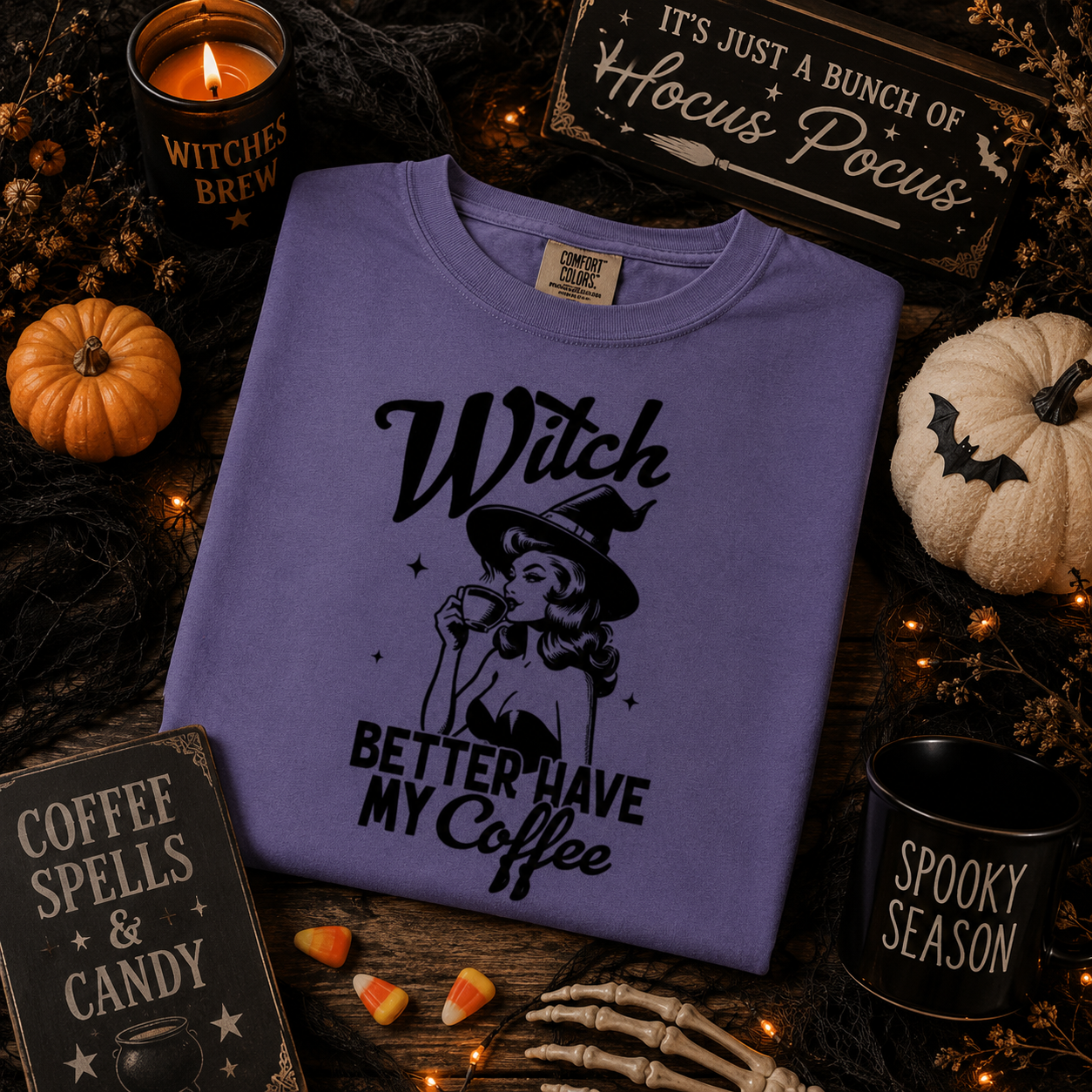 ☕ Witch Better Have My Coffee Tee  🎃