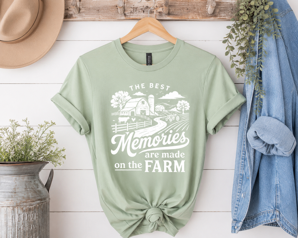 The Best Memories Are Made on the Farm Tee