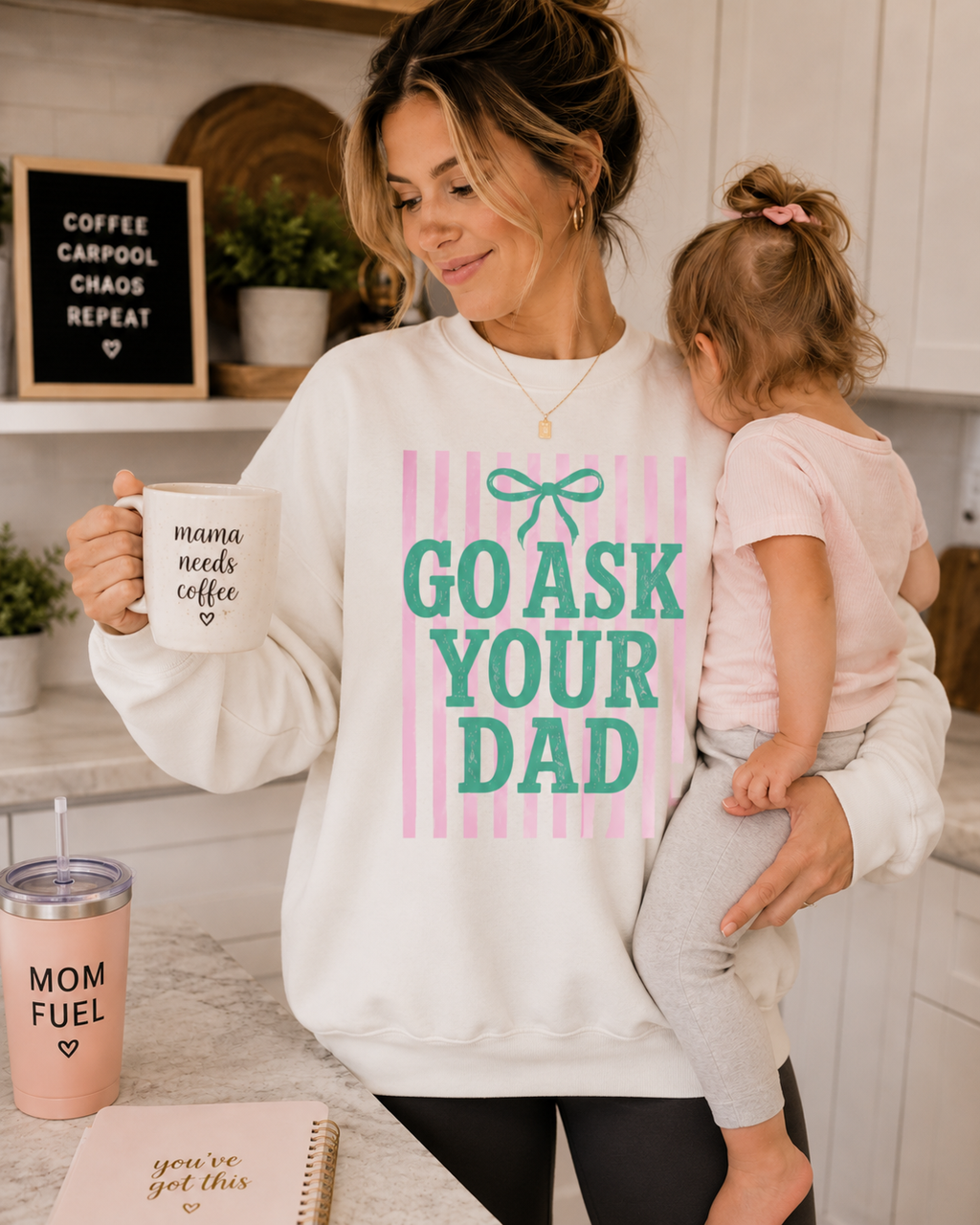 Go ask your dad!- Green and Pink